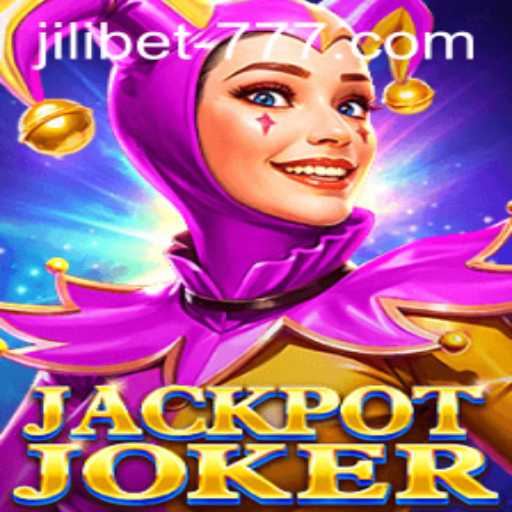 Discover the Thrills of JackpotJoker by JILI.BET